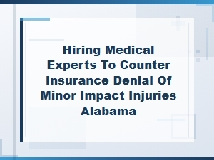 Countering Low-Speed Injury Denials with Alabama Experts